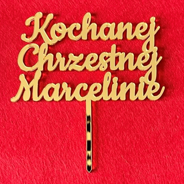 Topper: Kochanej Chrzestnej + imię